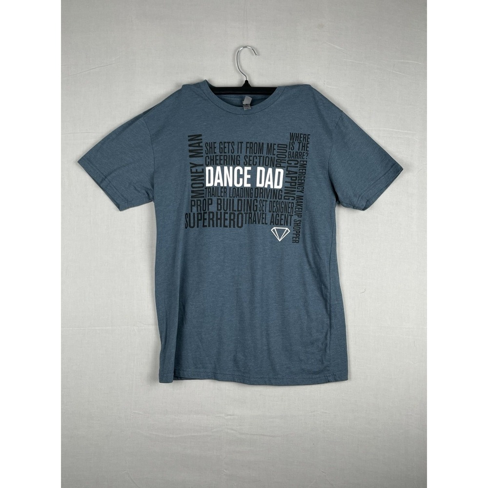 Next Level Dance Dad Graphic T Shirt Mens Medium Blue